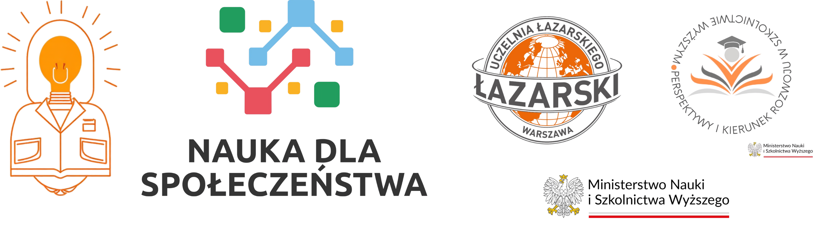 Logotypy partnerów projektu: Uczelnia Łazarskiego, Ministerstwo Nauki i Szkolnictwa Wyższego, Minds & Roses, Fundacja withINself